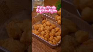 Popcorn ayam Resep Simple  DobiBoy Shorts shorts ngeshortsdulu [upl. by Xel]