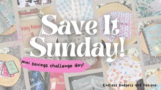 SAVE IT SUNDAY MINI SAVINGS CHALLENGE DAY BACK TO YOUTBE AGAIN [upl. by Allsun]