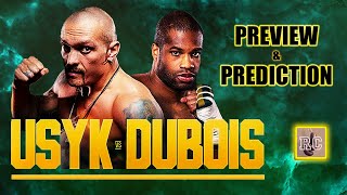 Oleksandr Usyk vs Daniel Dubois  Preview amp Prediction [upl. by Eidassac]