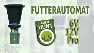 EUROHUNT Futterautomaten [upl. by Hepsibah]