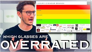 The Luxury Glasses TIER LIST 50 of the Worlds BEST Frame Brands [upl. by Calhoun]