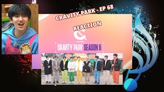 REACTION CRAVITY PARK 크래비티 파크 EP 68 [upl. by Ramin]