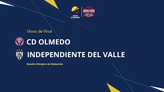 OLMEDO VS INDEPENDIENTE DEL VALLE FORMATO RADIO [upl. by Lenno206]