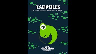 Tadpoles Randall Standridge Grade 75 Concert Band [upl. by Ecirtaemed477]