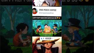 luffy ace sabo whitebeard onepiece [upl. by Nethsa]