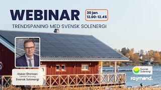 Webinar trendspaning med Svensk Solenergi [upl. by Merrill350]