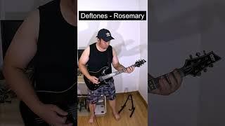 Deftones  Rosemary Guitar Cover [upl. by Lorinda156]