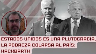 ESTADOS UNIDOS VIVE una CRISIS que lo LLEVARÁ al COLAPSO SIN AUTORIDAD para CRiTICAR a MÉXICO [upl. by Akihsay]