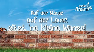 Auf der Mauer auf der Lauer sitzt ne kleine Wanze Kinderlied [upl. by Argile860]