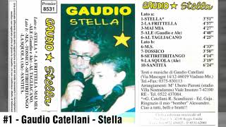 Gaudio Catellani  Stella [upl. by Mattah613]