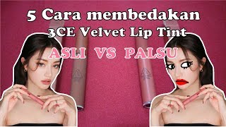 5 Cara Membedakan 3CE velvet liptint Original amp Palsu [upl. by Enerol]