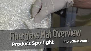 Fiberglass Mat Overview [upl. by Gnil]