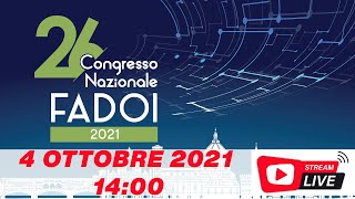 XXVI Congresso Nazionale FADOI  4 Ottobre 2021 [upl. by Llennehc673]