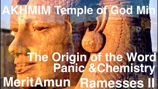 Akhmim cradle of alchemy amp magic cult center of Fertility god Min God Pan Panopolis MeritAmun Temple [upl. by Fabe]