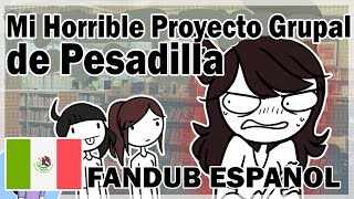 Mi Horrible Proyecto Grupal de Pesadilla Jaiden Animations Fandub [upl. by Aneeras]