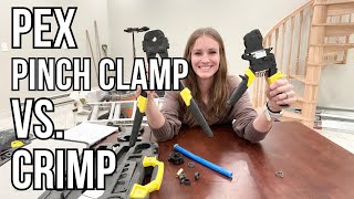 PEX Connections Pinch Clamp Vs Crimp [upl. by Anirres]