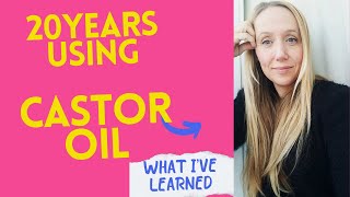 CASTOR OIL FOR 20 YEARS WHAT IVE LEARNED [upl. by Kendry]