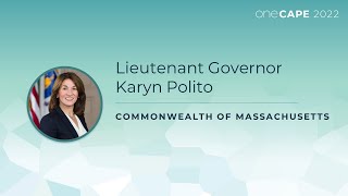 OneCape 2022 Day 2 Plenary Lieutenant Governor Karyn Polito [upl. by Melicent]