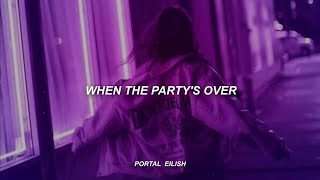 Billie Eilish  when the partys over Lyrics [upl. by Lewak]