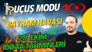 BAYRAM HAVASI  29 Ekim Pazar İddaa Tahminleri [upl. by Dnomsad]