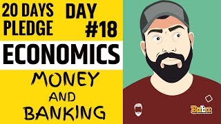 DAY 18 I ECONOMICS I MONEY AND BANKING I 20Dayspledge [upl. by Ellerrad]