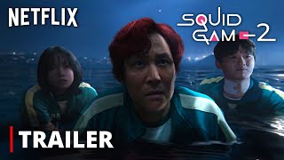 Squid Game  SEASON 2 TRAILER  Netflix [upl. by Barnet546]