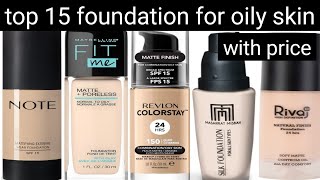 top 15 foundation for oily skin with price  best oil free foundation  matte foundation [upl. by Aluor443]