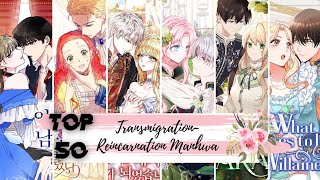 Top Reincarnation Manhwa  TRANSMIGRATION MANHWA  HISTORICAL MANHWA  MANHWA RECOMMENDATIONS [upl. by Kerin680]