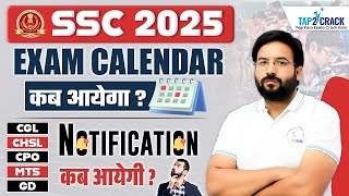 SSC 2025 Calendar SSC 2025 Calendar Kab Aayega  SSC CGL 2025 Notification Expected Date Tap2Crack [upl. by Ariew]