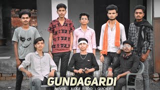 Gundagardi  Never Judge Too Quickly  desi ki yaari  dosti  Yaari  Desi Gangster  BLP Boys [upl. by Teriann]