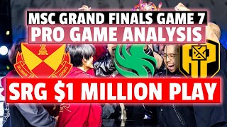 MSC Grand Finals Game 7 PRO GAME Analysis of SRGs 1 MILLION GAMEPLAY HOW can FCAP Win ML Guide [upl. by Airbmac]