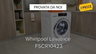 Video Recensione Lavatrice Whirlpool FSCR10423 [upl. by Ellirehs]