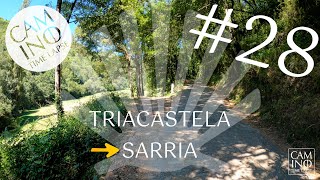 28 Triacastela – Sarria  full étape  Camino Francés [upl. by Imiaj]