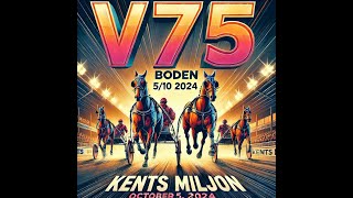 V75 Travtips Boden 510 2024  Kents Miljon [upl. by Ob]