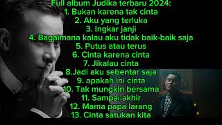 JUDIKA FULL ALBUM TERBARU 2024 ALBUM LAGU JUDIKA TERPOPULER TERBARU 202  VIDEO KLIP TERBARU JUDIKA [upl. by Columbyne]