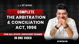 Live🔴 Complete Arbitration amp Conciliation Act 1996  Judiciary Exam  By Nitesh Sir Alec [upl. by Elah]