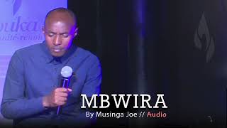 Mbwira By Musinga Joe Official Audio [upl. by Clere158]