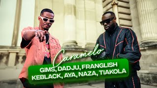 Dr Yaro  Caramelo GIMS  NAZA  FRANGLISH  TIAKOLA  AYA  KEBLACK  DADJU [upl. by Gollin]