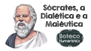 Sócrates a Dialética e a Maiêutica [upl. by Ycinuq]