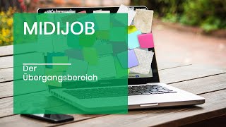 Midijob  der Übergangsbereich [upl. by Estelle]