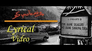 Bipul Chettri  Syndicate Lyric Video [upl. by Casimir]