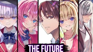 The Future Of Classroom of the Elite [upl. by Philippine]