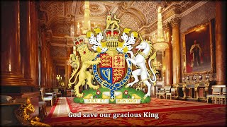 God Save the King  National Anthem of the United Kingdom [upl. by Herbie]