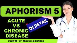 APHORISM 5  ORGANON OF MEDICINE LECTURES  APHORISM LECTURES [upl. by Ttiwed]