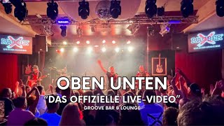 RÄUBER  OBEN UNTEN offizielles LIVE Video [upl. by Fanni89]