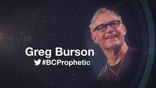 Weekly Message  Prophetic Weekend  Greg Burson  Saturday Night [upl. by Rox]