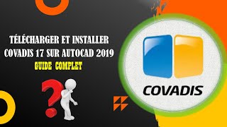 Télécharger et Installer COVADIS 17 sur Autocad  Guide Complet [upl. by Neetsirk730]