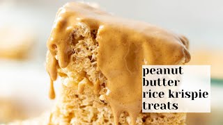 Peanut Butter Rice Krispie Treats [upl. by Prasad]