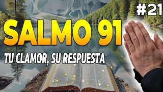 Salmo 91 ✝️ La oración más poderosa para recibir milagros urgentes  Podcast de Salmo 91 21 [upl. by Alcot]