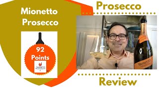 Mionetto Prosecco 92 Points [upl. by Eiznekcm227]